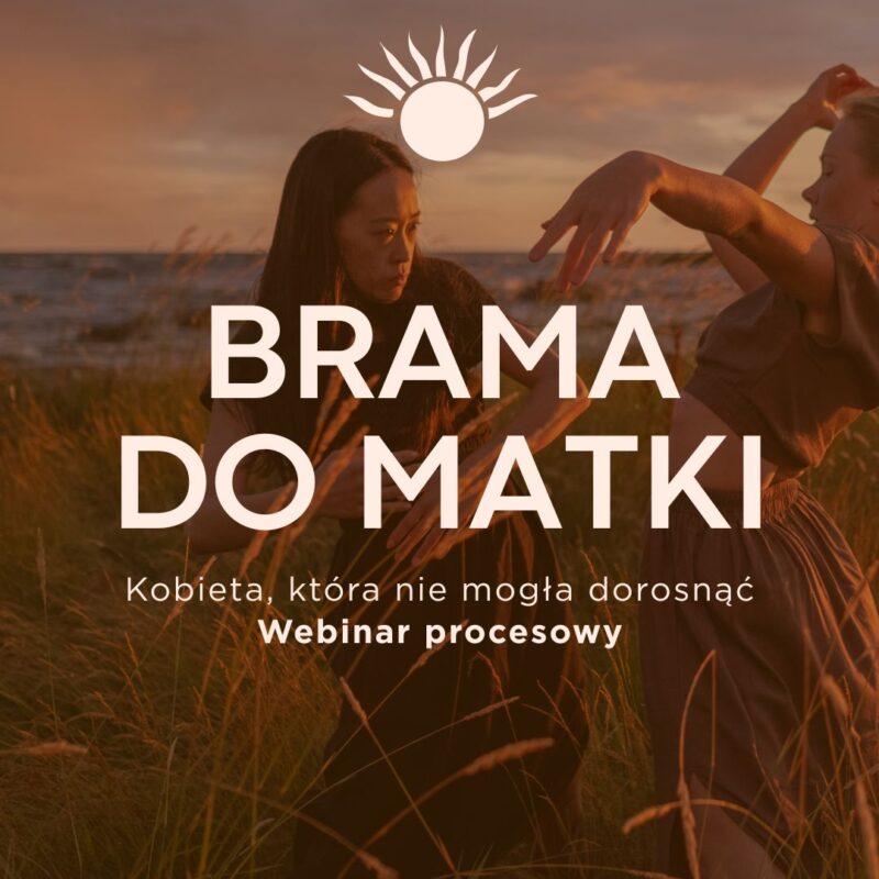 Webinar procesowy. Kobieta, która nie mogła dorosnąć